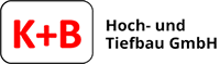 K+B Hoch- und Tiefbau GmbH